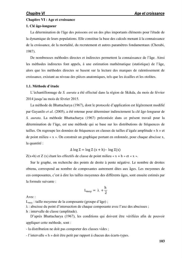 Ecologie, biologie, morphométrie et exploitation de la daurade royale Sparus aurata Linné, 1758 dans la région de SKIKDA.