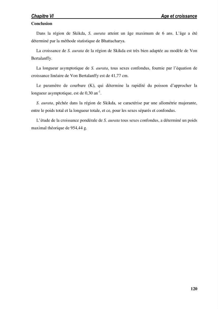 Ecologie, biologie, morphométrie et exploitation de la daurade royale Sparus aurata Linné, 1758 dans la région de SKIKDA.