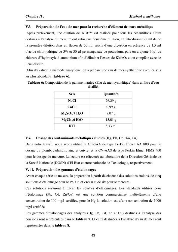 Estimation de la teneur en mercure, métaux lourds et qualitémicrobiologique de quelques espèces de poissons dans la région Algéroise, effets potentiels santé-environnement.