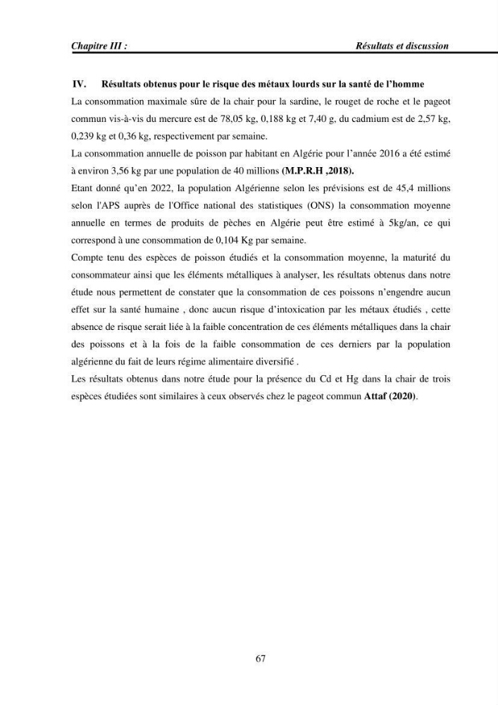 Estimation de la teneur en mercure, métaux lourds et qualitémicrobiologique de quelques espèces de poissons dans la région Algéroise, effets potentiels santé-environnement.