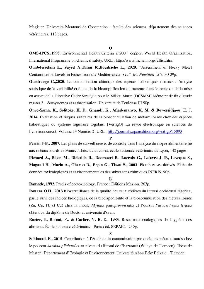 Estimation de la teneur en mercure, métaux lourds et qualitémicrobiologique de quelques espèces de poissons dans la région Algéroise, effets potentiels santé-environnement.