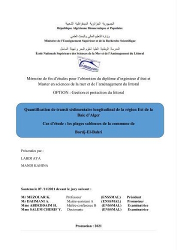 Quantification de transit sédimentaire longitudinal de la région Est de la Baie d’Alger: Cas d’étude : les plages sableuses de la commune de Bordj-El-Bahri Quantification de transit sédimentaire longitudinal de la région Est de la Baie d’Alger: Cas d’étude : les plages sableuses de la commune de Bordj-El-Bahri