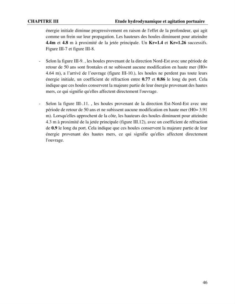 Caractérisation de l’agitation et l’ensablement des ports et proposition de solutions de protection cas du port d’Annaba