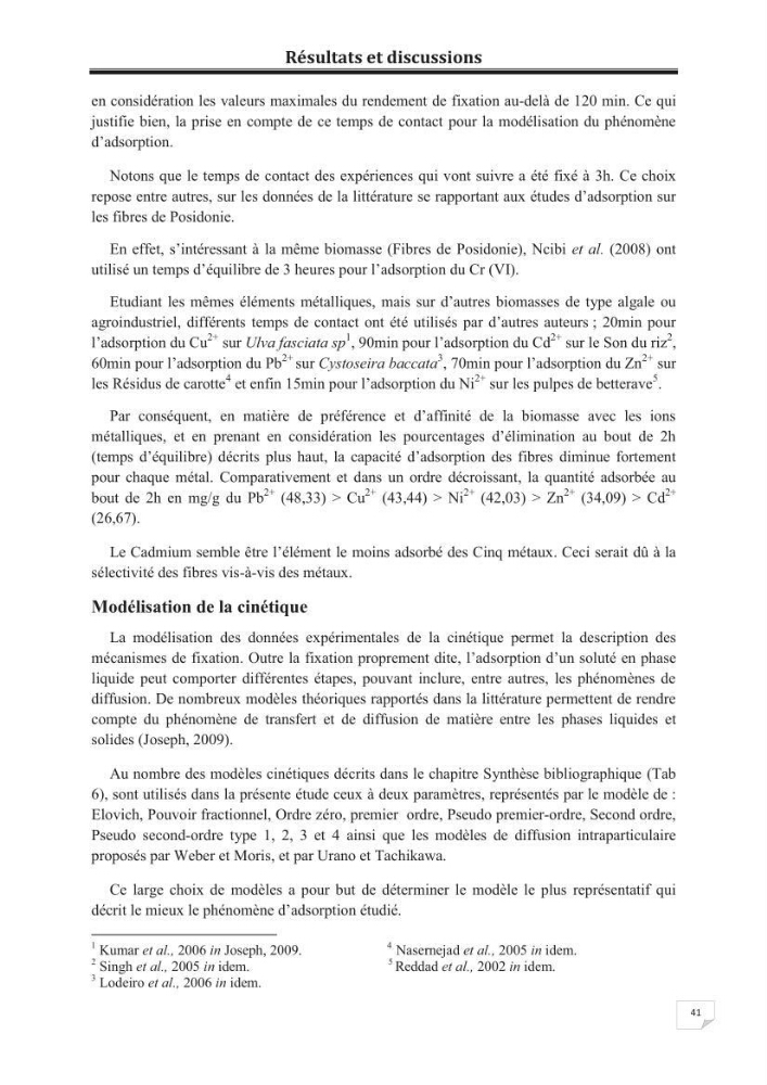 Etude de la valorisation d\'une biomasse marine, posidonia oceanica, en tant que biosorbant des ions métalliques Pb ²+, Cu ²+, Ni ²+, Zn ²+ et Cd ²+