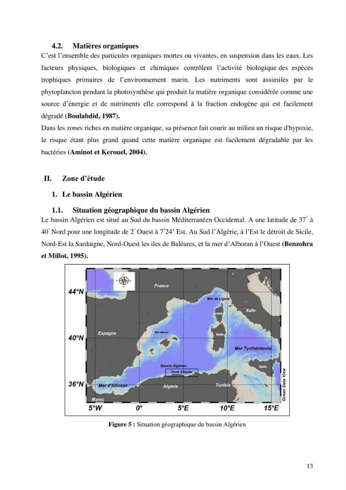 Les conditions physico chimiques au large des côtes algériennes: contribution à l’étude des structures hydrodynamiques