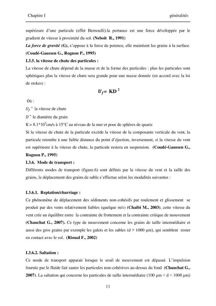 Réalisation d\'un piège à sédiments pour l\'étude des mouvements des sables sur le dune et les plages