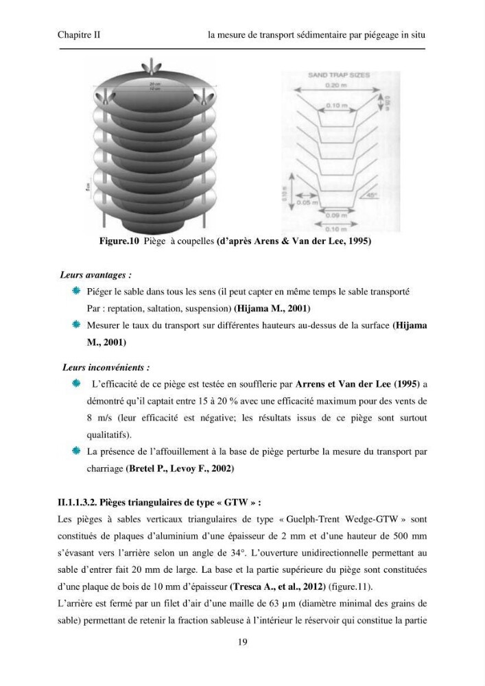Réalisation d\'un piège à sédiments pour l\'étude des mouvements des sables sur le dune et les plages