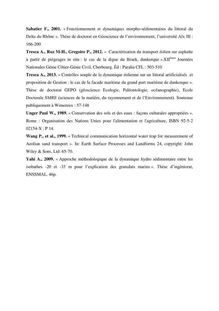 Réalisation d\'un piège à sédiments pour l\'étude des mouvements des sables sur le dune et les plages