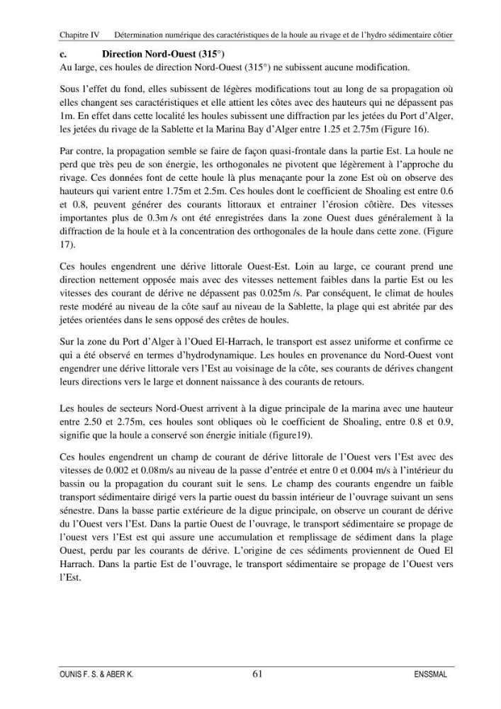 Etude d\'aménagement d\'une Marina au niveau de la ville d\'Alger (exemple de la Marina baie d\'Alger):