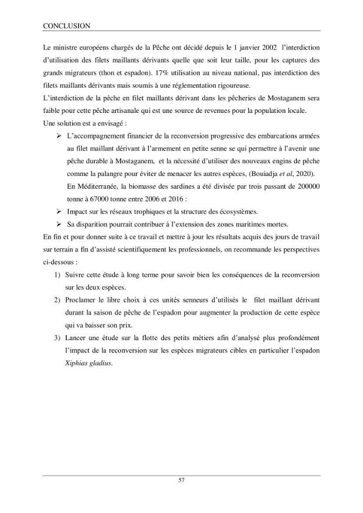 Etude d\'impact de la reconversion d\'éspadonniers en senneurs sur les éspèces cibles notament: l\'éspadon Xiphias gladius (Linnaeus,1758) et la sardine Sardina pilchardus ( Walbaum,1792 ) dans la baie de Mostaganem