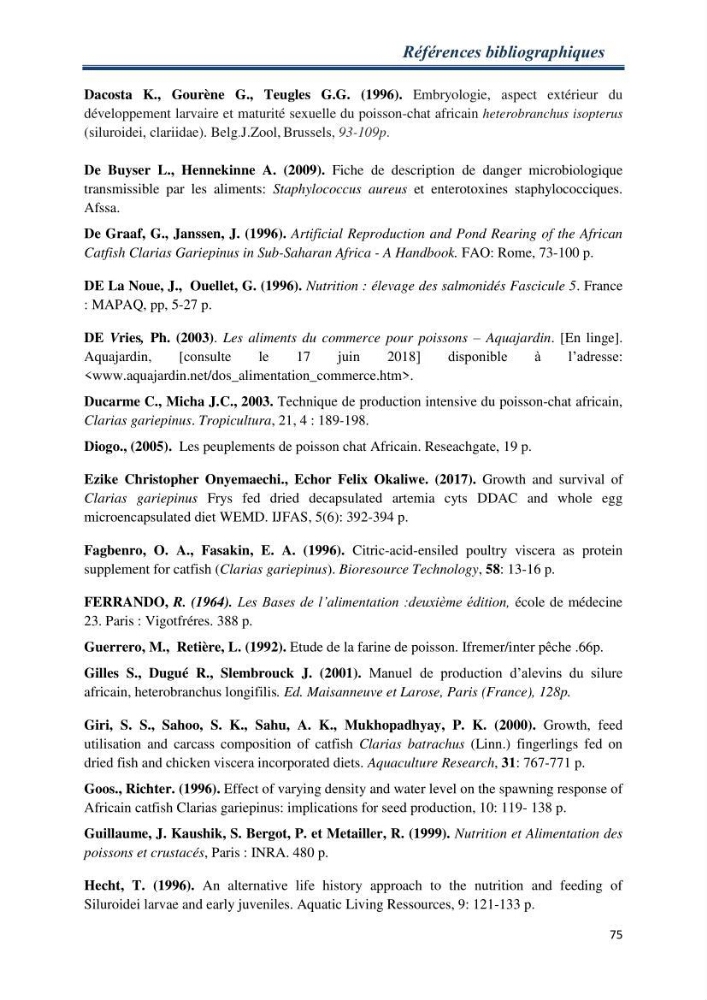 Maitrise de la reproduction artificielle et étude comparative de la croissance du poisson-chat africain Clarias gariepinus (Bruchell,1822 ) selon trois formules d\'aliments