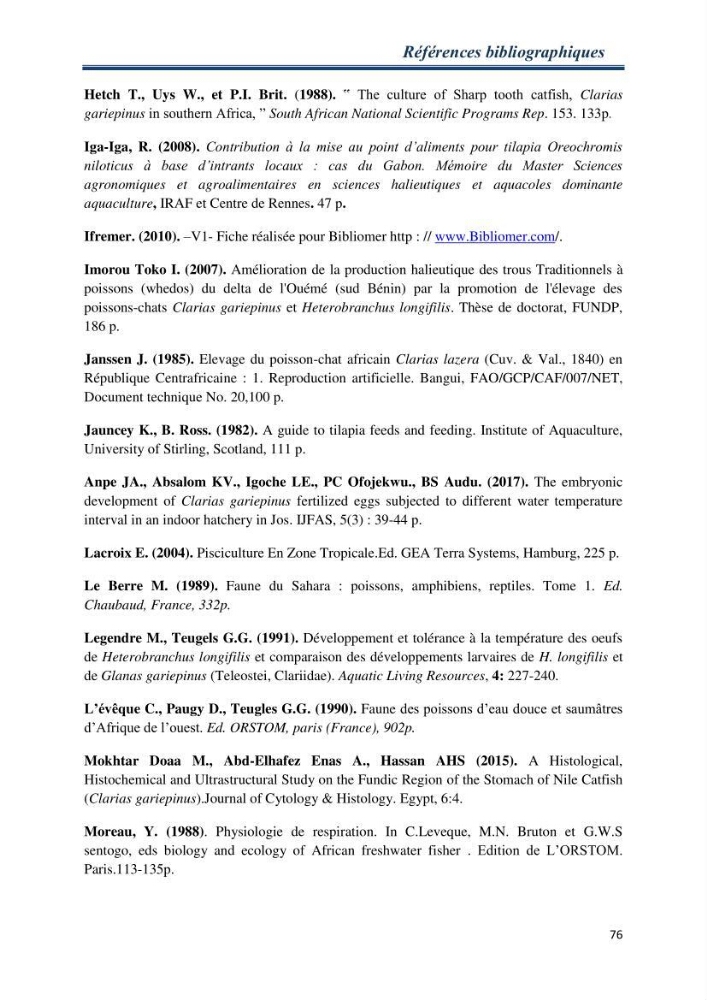 Maitrise de la reproduction artificielle et étude comparative de la croissance du poisson-chat africain Clarias gariepinus (Bruchell,1822 ) selon trois formules d\'aliments