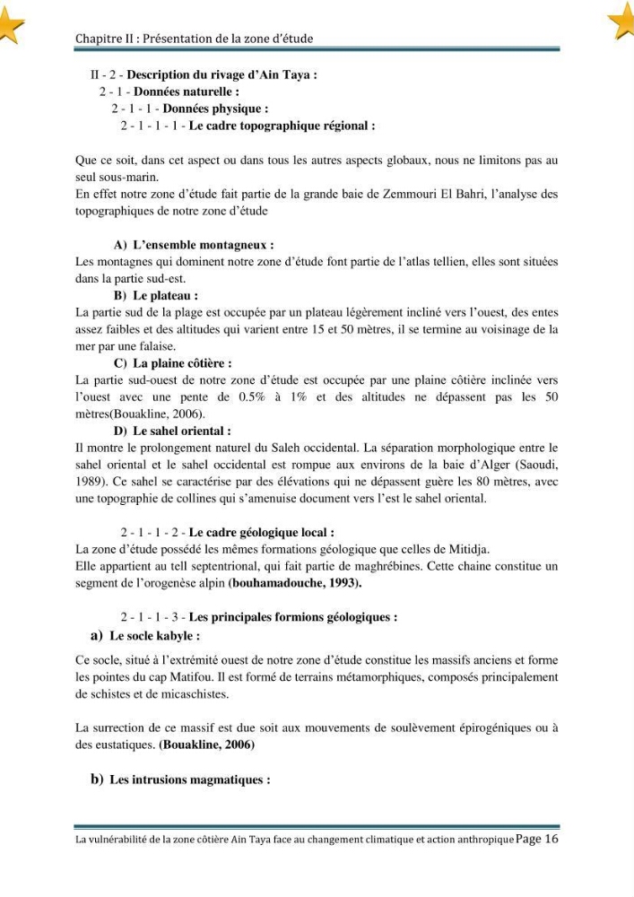 La vulnérabilité de la zone côtière de Ain Taya ( Alger Esr) faces aux changements climatiques et actions anthropiques