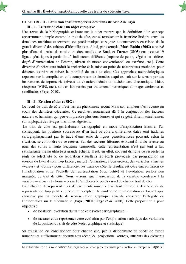 La vulnérabilité de la zone côtière de Ain Taya ( Alger Esr) faces aux changements climatiques et actions anthropiques