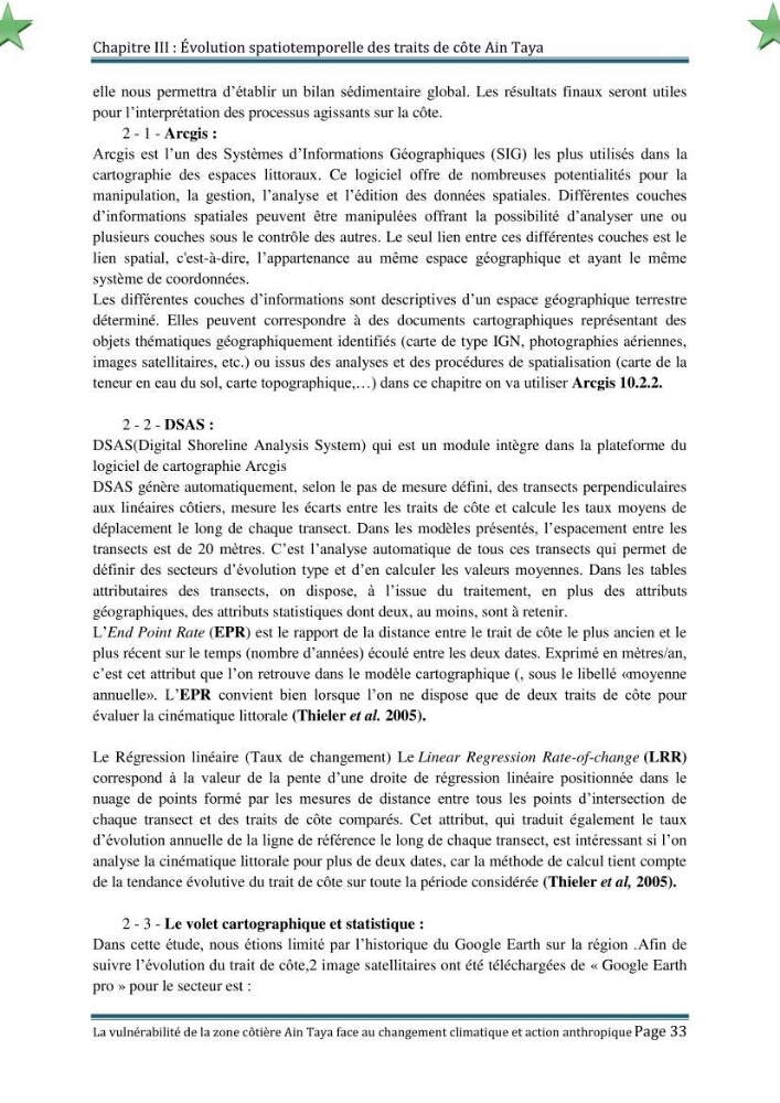 La vulnérabilité de la zone côtière de Ain Taya ( Alger Esr) faces aux changements climatiques et actions anthropiques