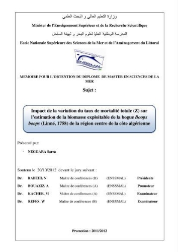 Impact de la variation du taux de mortalité totale (Z) sur l'estimation de la biomasse exploitable de la bogue Boops boops (Linné, 1758) de la région centre de la côte algérienne: Impact de la variation du taux de mortalité totale (Z) sur l'estimation de la biomasse exploitable de la bogue Boops boops (Linné, 1758) de la région centre de la côte algérienne: