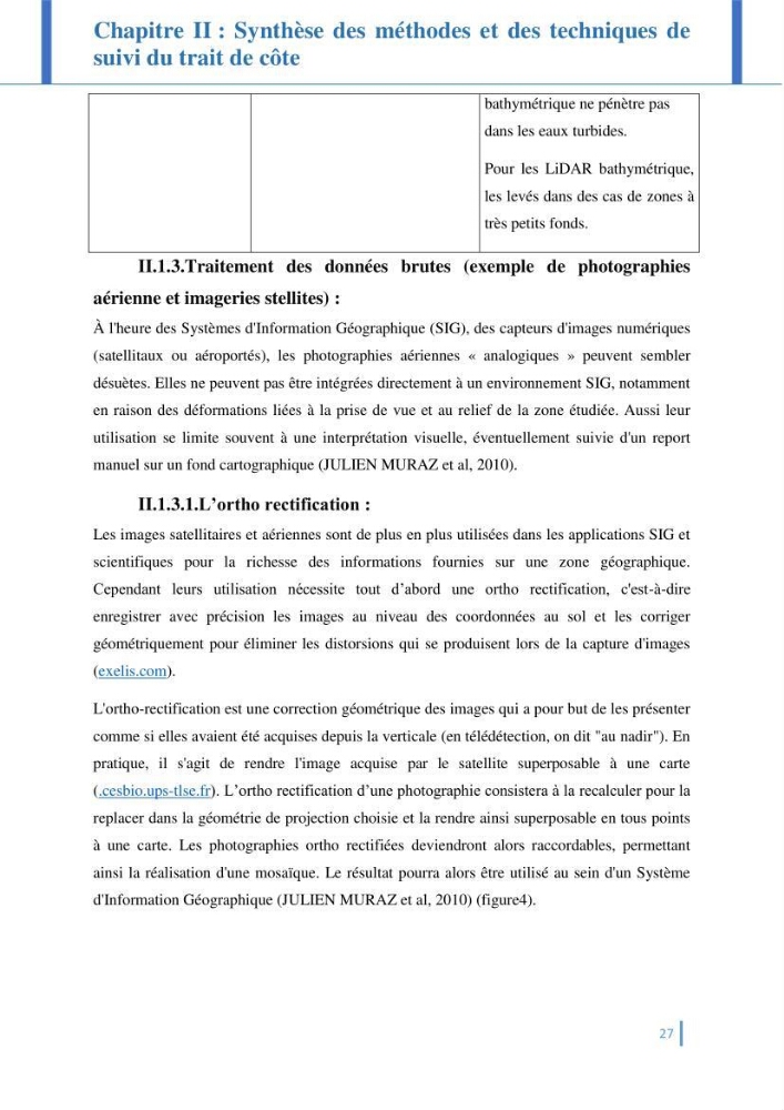 Etat de l’art de la quantification de l’évolution spatio-temporelle du trait de côte: comparaison entre la méthode des polygones et la méthode des transects