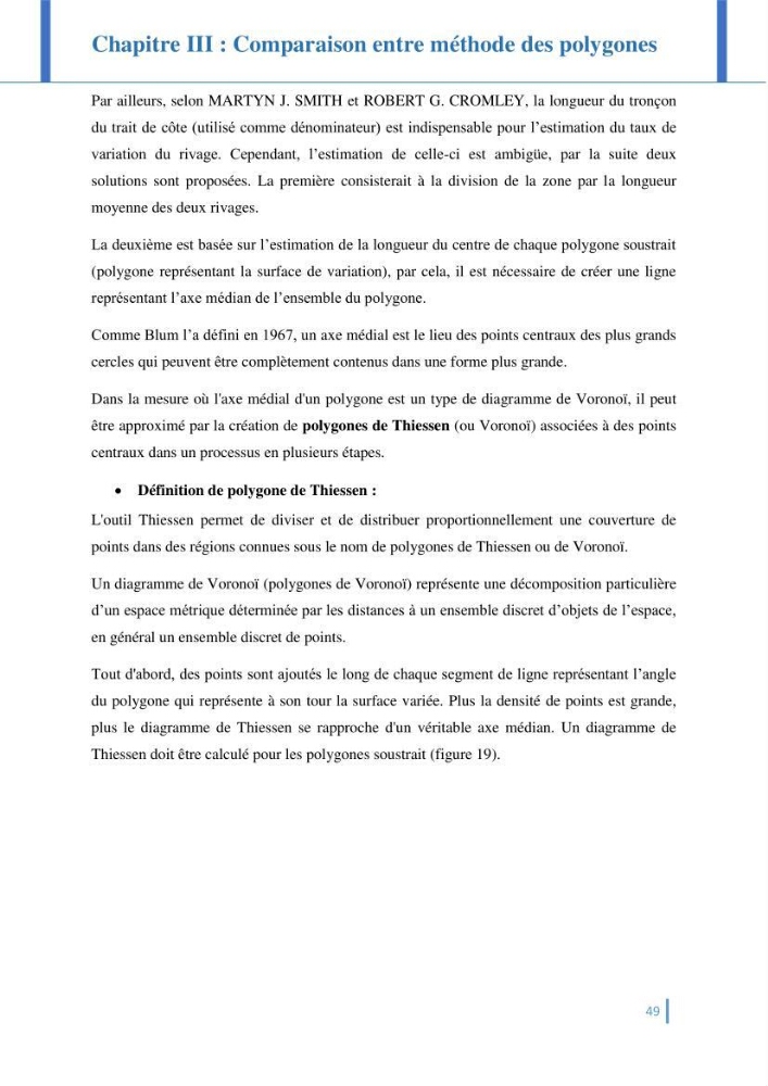 Etat de l’art de la quantification de l’évolution spatio-temporelle du trait de côte: comparaison entre la méthode des polygones et la méthode des transects