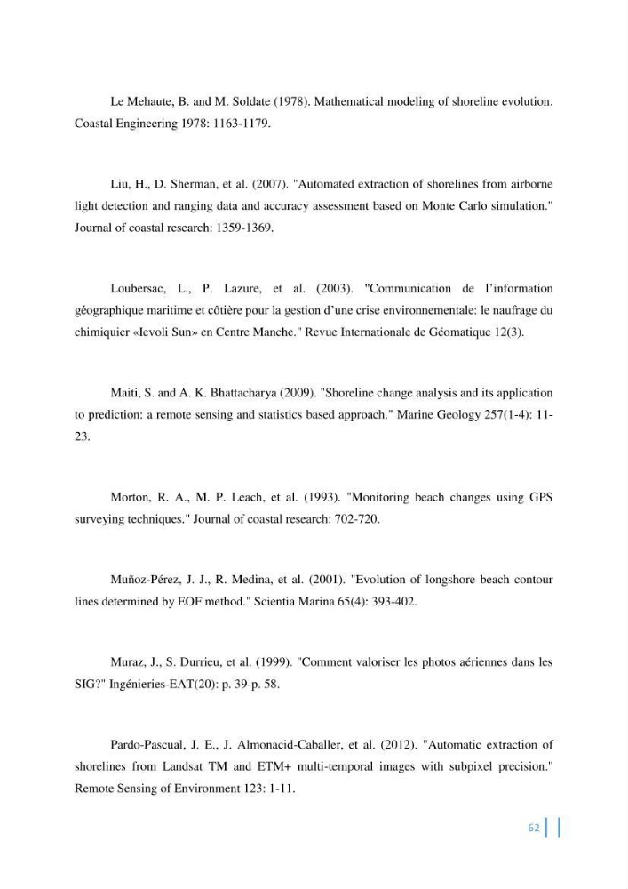 Etat de l’art de la quantification de l’évolution spatio-temporelle du trait de côte: comparaison entre la méthode des polygones et la méthode des transects