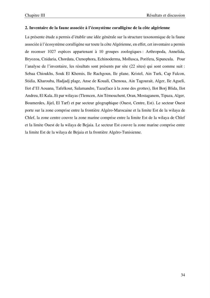 Contribution a la connaissance de la faune associée à l\'écosystème coralligène de la côte Algérienne: