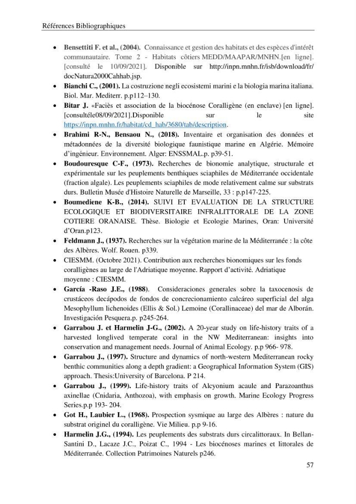 Contribution a la connaissance de la faune associée à l\'écosystème coralligène de la côte Algérienne: