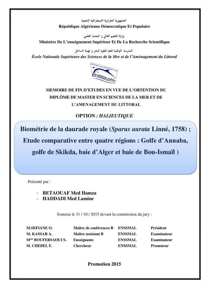 Biométrie de la daurade royale (Sparus aurata linné,1758),étude comparative entre quatre régions: golf d\'Annaba,golf de Skikda,baie d\'Alger et baie de Bou-Ismail