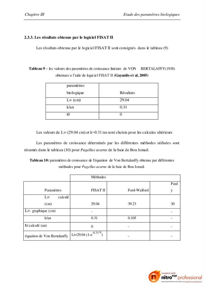 Contribution à l\'étude de l\'exploitation de Pagellus acarne (Risso, 1826) de la baie de Bou-ismail:
