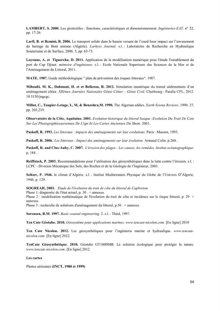 Proposition d\'ouvrages de protection par méthodes douces (géotextiles) de la plage centre d\'Azeffoun