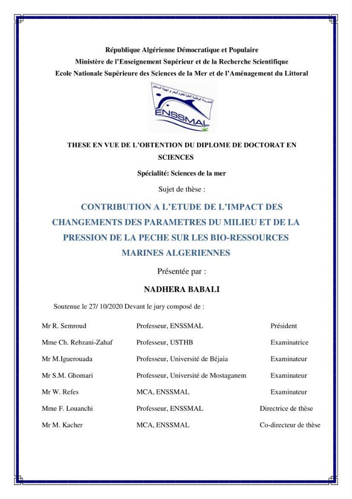 Contribution a l\'étude de l\'impact des changements des paramètres du milieu et de la préssion de la pêche sur les Bio-ressources marines Algériennes: