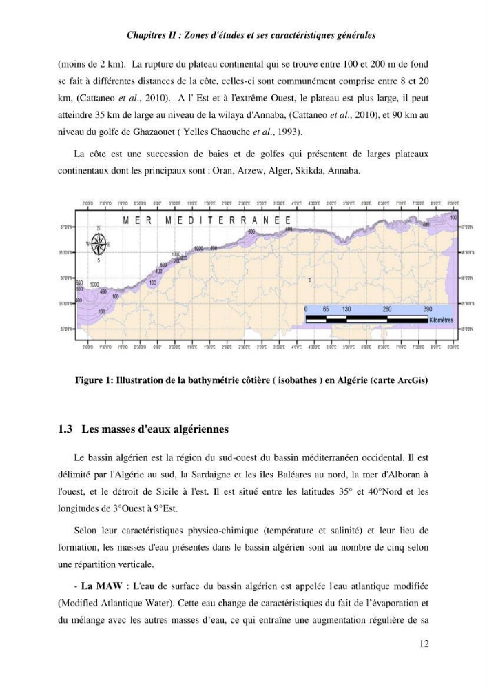 Contribution a l\'étude de l\'impact des changements des paramètres du milieu et de la préssion de la pêche sur les Bio-ressources marines Algériennes: