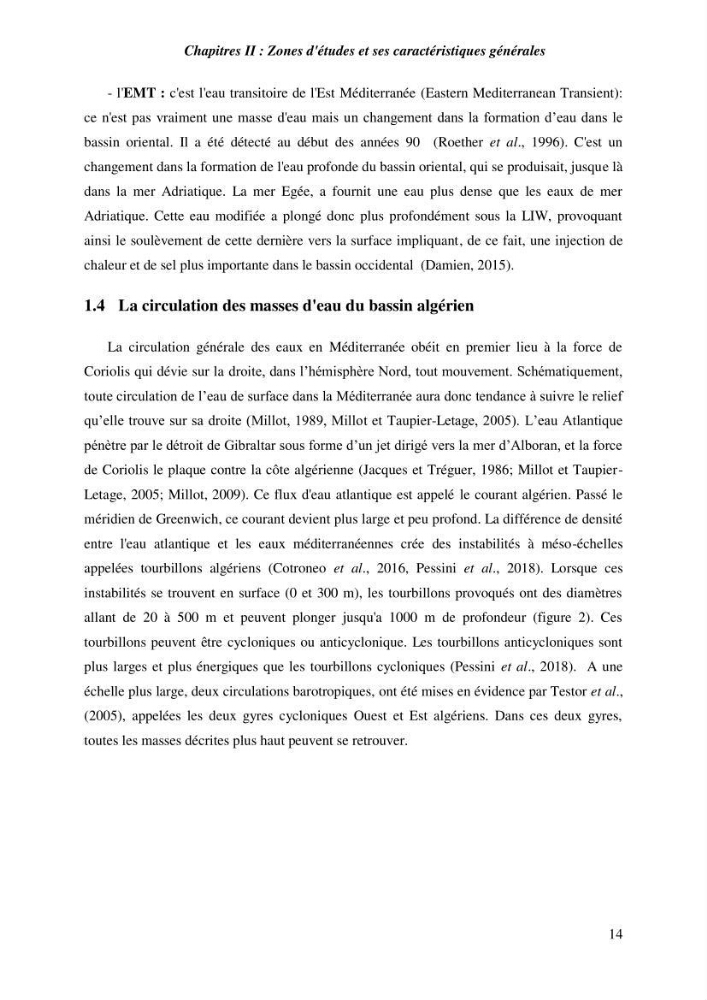 Contribution a l\'étude de l\'impact des changements des paramètres du milieu et de la préssion de la pêche sur les Bio-ressources marines Algériennes: