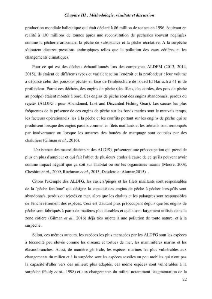 Contribution a l\'étude de l\'impact des changements des paramètres du milieu et de la préssion de la pêche sur les Bio-ressources marines Algériennes: