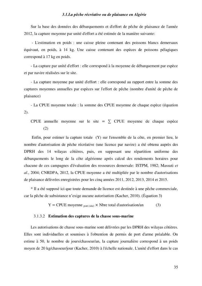 Contribution a l\'étude de l\'impact des changements des paramètres du milieu et de la préssion de la pêche sur les Bio-ressources marines Algériennes: