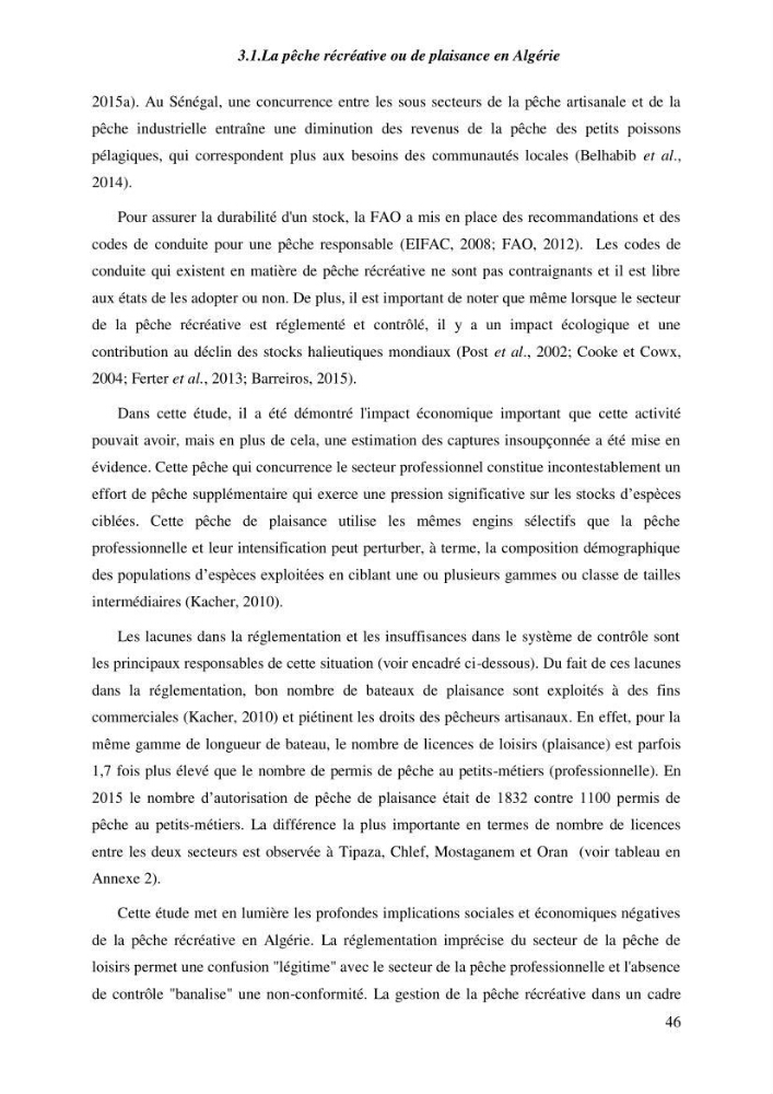 Contribution a l\'étude de l\'impact des changements des paramètres du milieu et de la préssion de la pêche sur les Bio-ressources marines Algériennes: