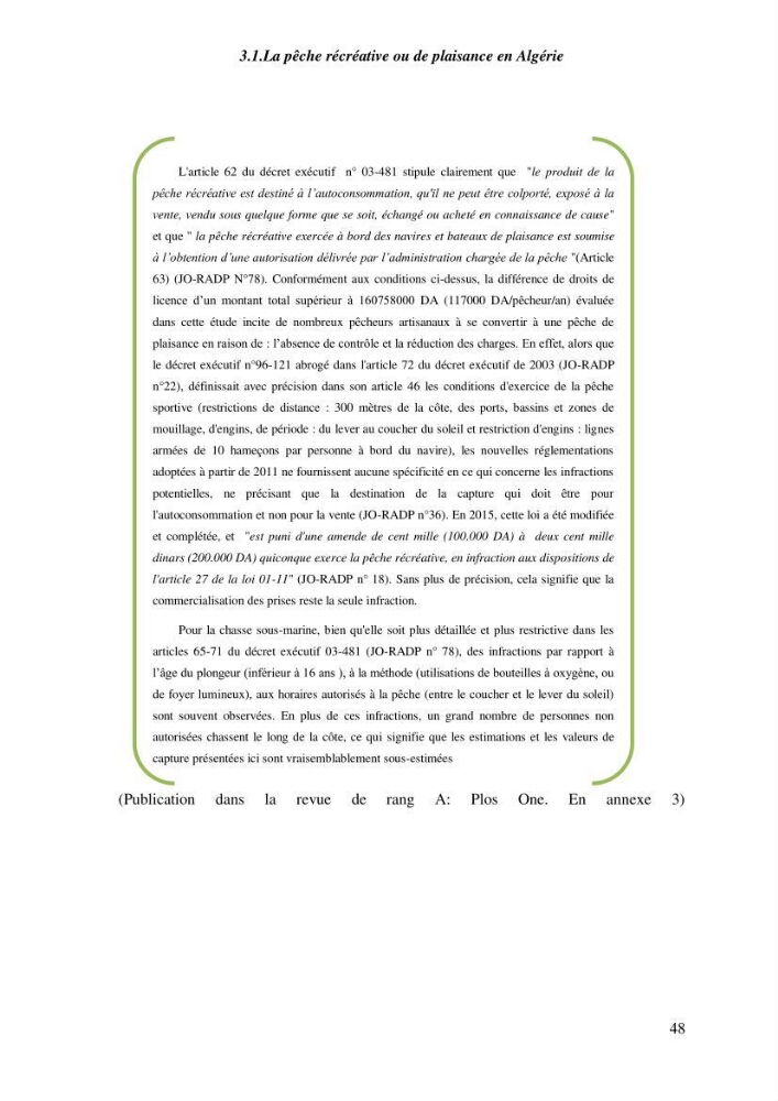 Contribution a l\'étude de l\'impact des changements des paramètres du milieu et de la préssion de la pêche sur les Bio-ressources marines Algériennes: