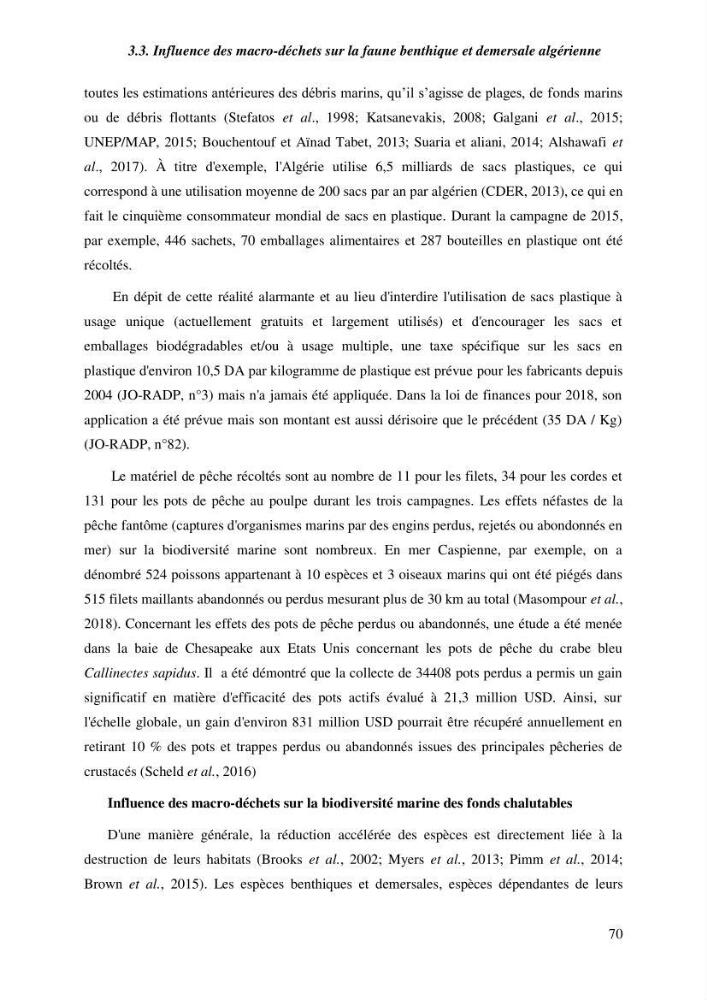 Contribution a l\'étude de l\'impact des changements des paramètres du milieu et de la préssion de la pêche sur les Bio-ressources marines Algériennes:
