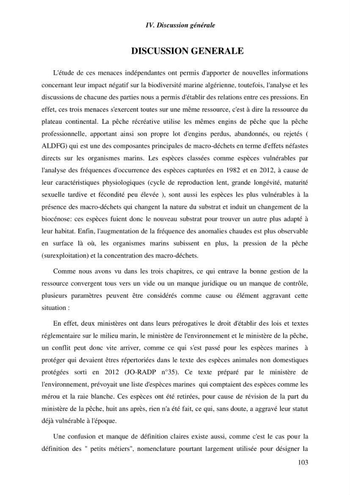 Contribution a l\'étude de l\'impact des changements des paramètres du milieu et de la préssion de la pêche sur les Bio-ressources marines Algériennes: