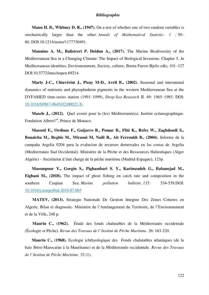Contribution a l\'étude de l\'impact des changements des paramètres du milieu et de la préssion de la pêche sur les Bio-ressources marines Algériennes: