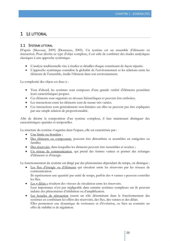 Modélisation de l\'hydrodynamique sédimentaire soumise à l\'action de la houle et des courants: Application à la côte de Sidi-Fredj