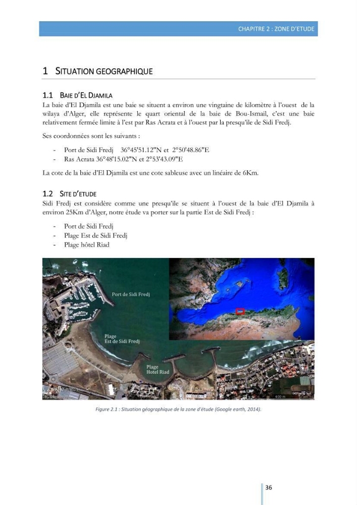Modélisation de l\'hydrodynamique sédimentaire soumise à l\'action de la houle et des courants: Application à la côte de Sidi-Fredj