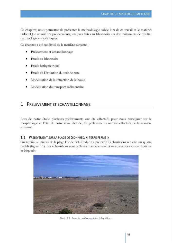 Modélisation de l\'hydrodynamique sédimentaire soumise à l\'action de la houle et des courants: Application à la côte de Sidi-Fredj