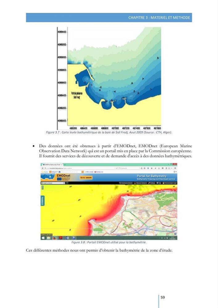 Modélisation de l\'hydrodynamique sédimentaire soumise à l\'action de la houle et des courants: Application à la côte de Sidi-Fredj