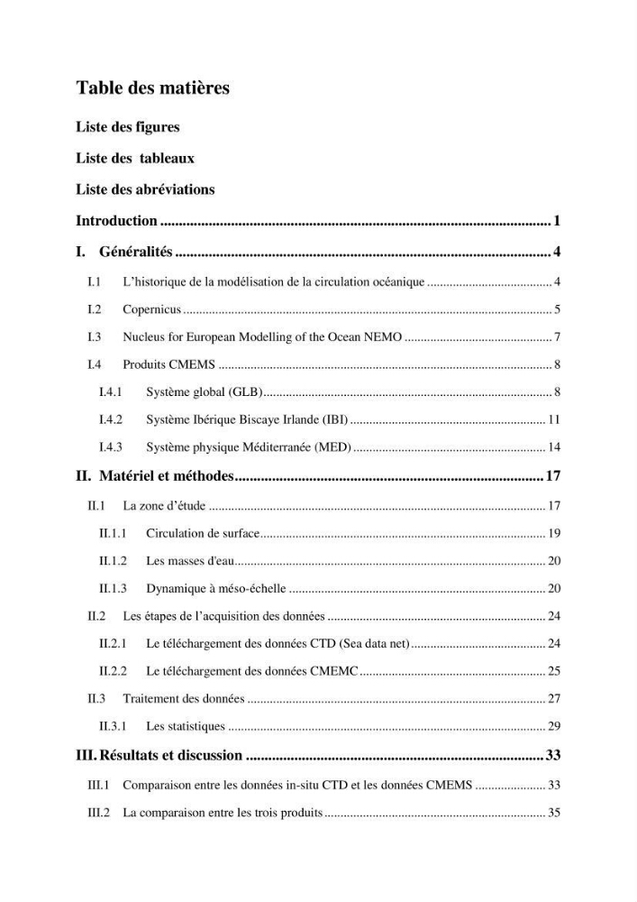 L’utilisation des données in-situ pour l’évaluation des produits CMEMS (physiques et biogéochimiques) dans le bassin Algérien.