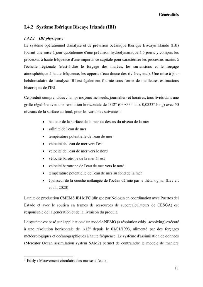L’utilisation des données in-situ pour l’évaluation des produits CMEMS (physiques et biogéochimiques) dans le bassin Algérien.