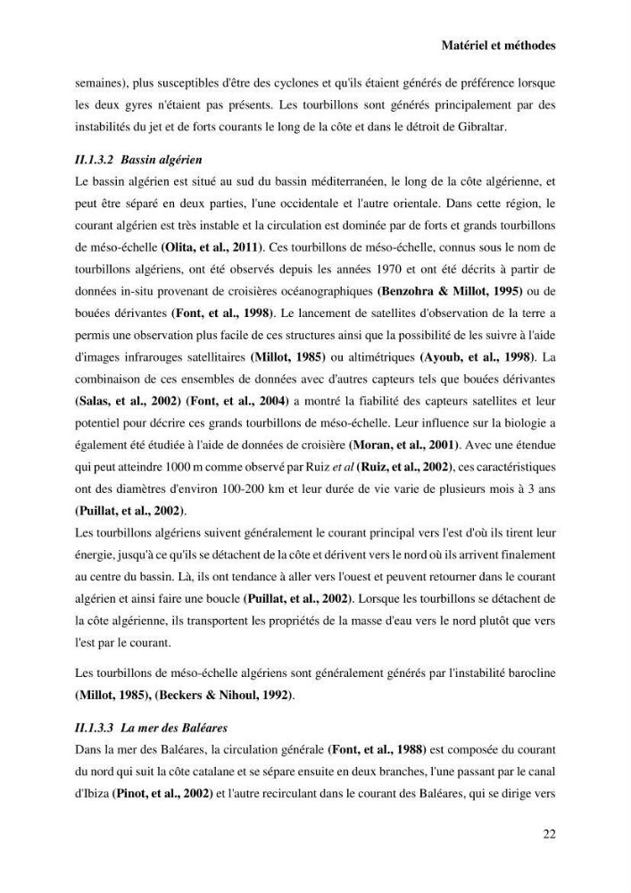 L’utilisation des données in-situ pour l’évaluation des produits CMEMS (physiques et biogéochimiques) dans le bassin Algérien.