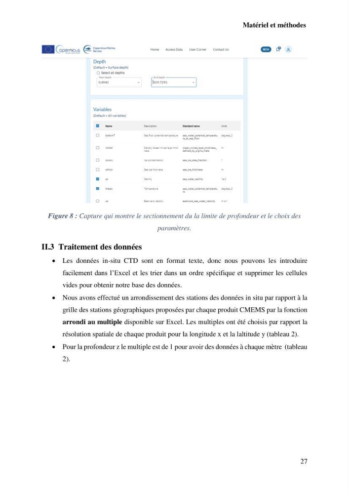 L’utilisation des données in-situ pour l’évaluation des produits CMEMS (physiques et biogéochimiques) dans le bassin Algérien.