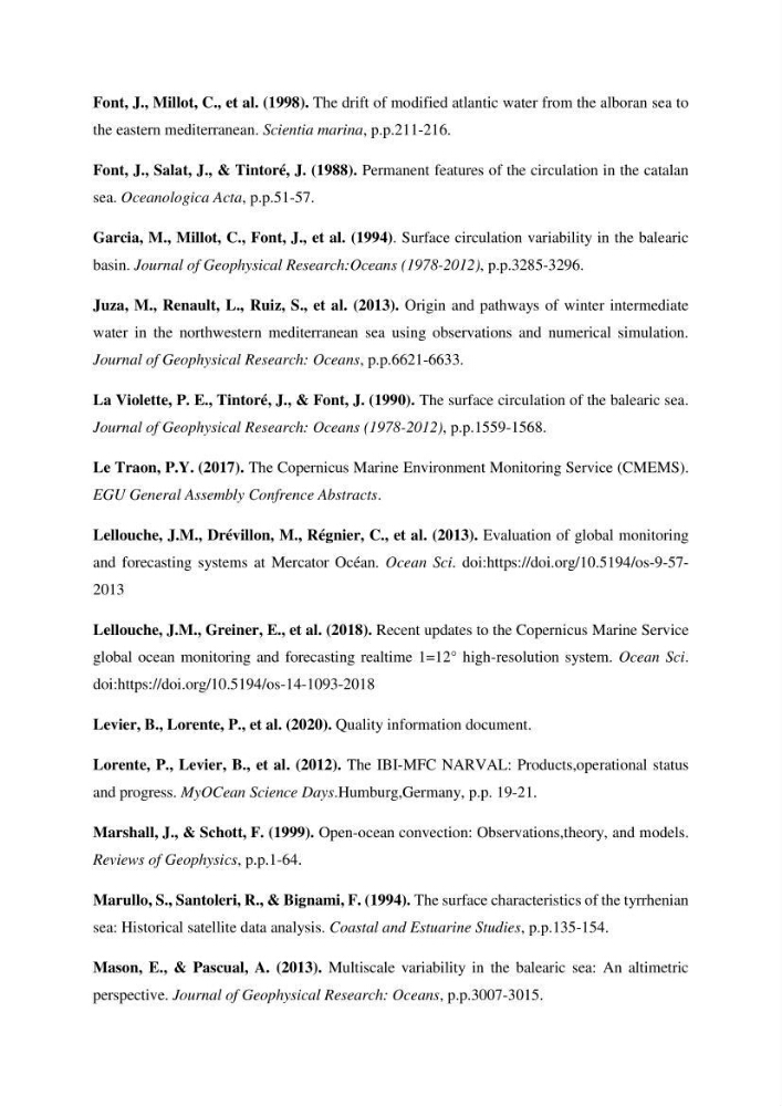 L’utilisation des données in-situ pour l’évaluation des produits CMEMS (physiques et biogéochimiques) dans le bassin Algérien.