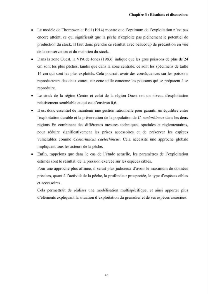 Valorisation d’une espèce de poisson issue des rejets de la pêche au niveau du port de Bouharoun biologie et exploitation de Coelorinchus caelorhincus (Risso, 1810)