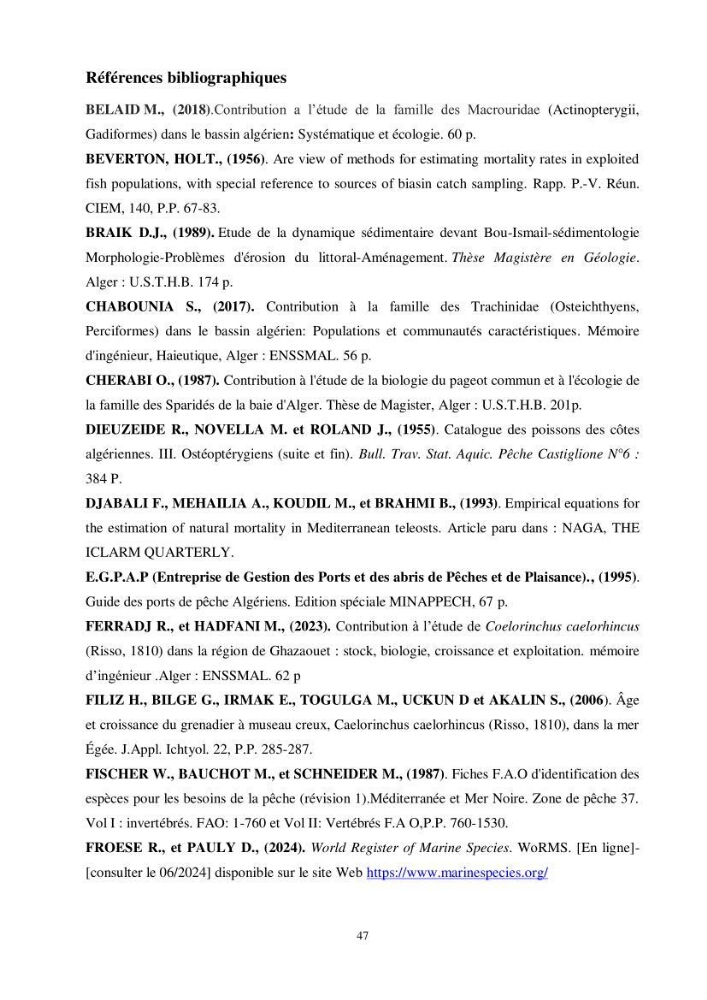 Valorisation d’une espèce de poisson issue des rejets de la pêche au niveau du port de Bouharoun biologie et exploitation de Coelorinchus caelorhincus (Risso, 1810)