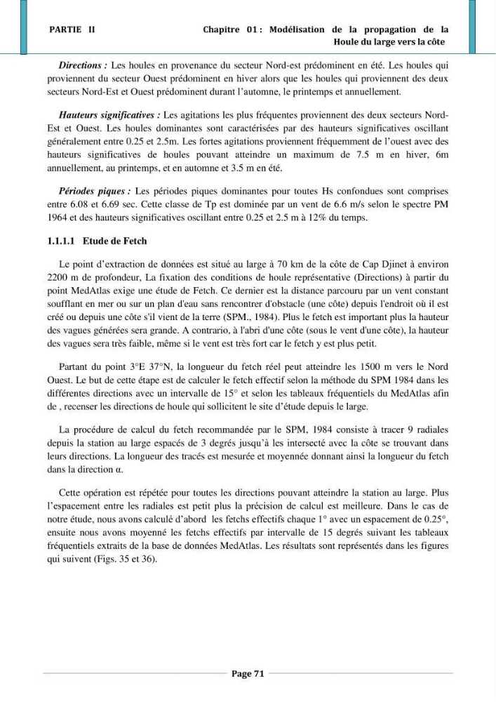 Etude hydro-sédimentaire a l\'avant côte de cap djinet wilaya de Boumerdes